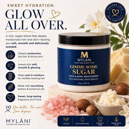 Gimme Some Sugar Hair & Skin Butter – Sweet Moisture for Hair & Body